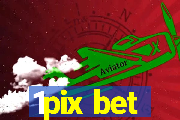 1pix bet