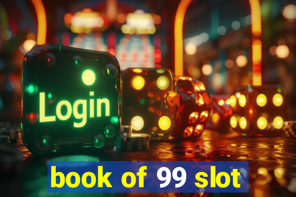 book of 99 slot