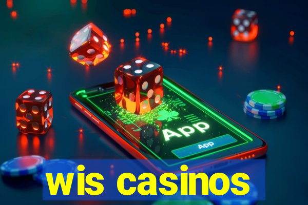 wis casinos