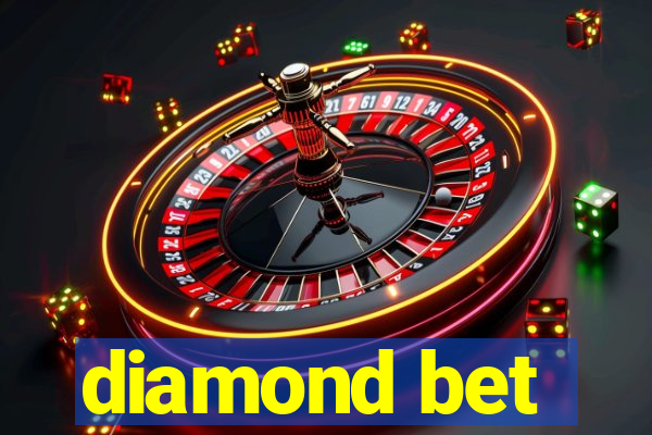 diamond bet