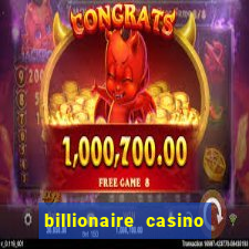 billionaire casino 100 free spins