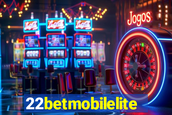 22betmobilelite