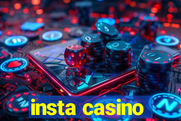 insta casino