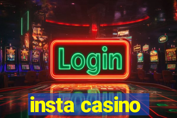 insta casino