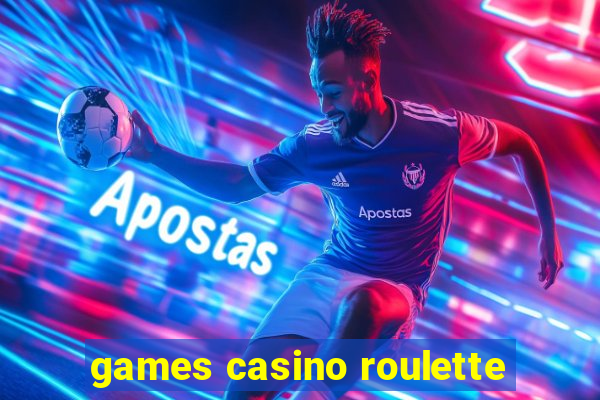 games casino roulette