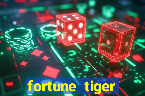 fortune tiger global bet