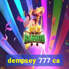 dempsey 777 ca