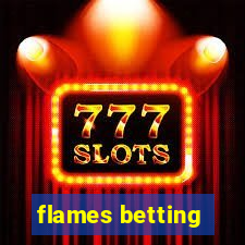 flames betting