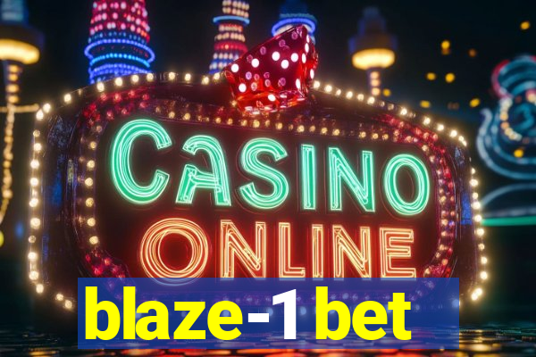 blaze-1 bet