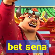 bet sena