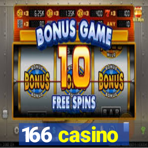 166 casino