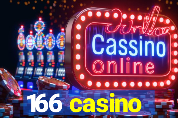 166 casino