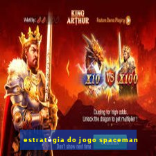 estratégia do jogo spaceman