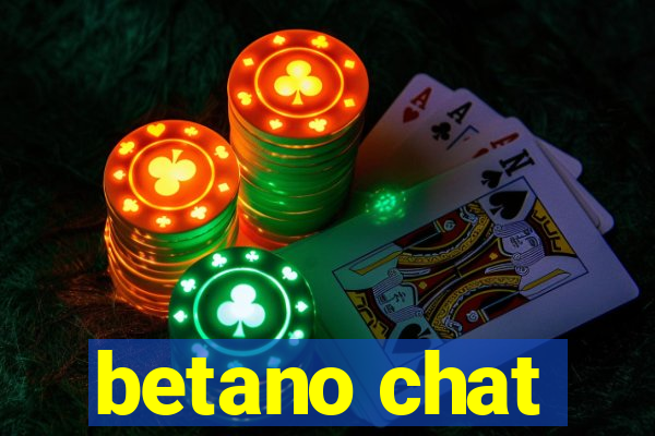 betano chat