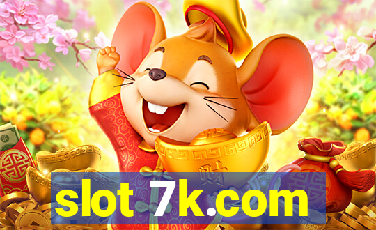 slot 7k.com