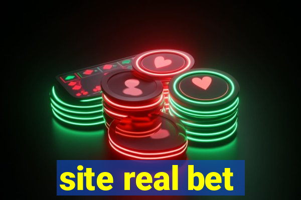 site real bet