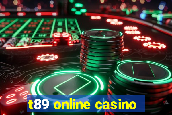 t89 online casino