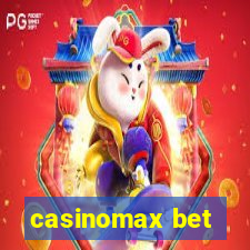 casinomax bet