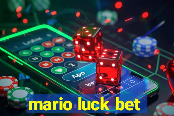 mario luck bet