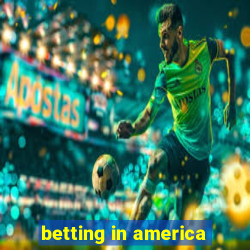 betting in america