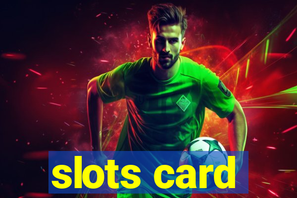 slots card