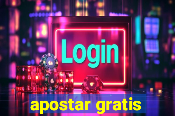 apostar gratis