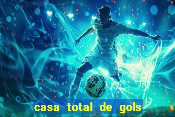 casa total de gols no jogo