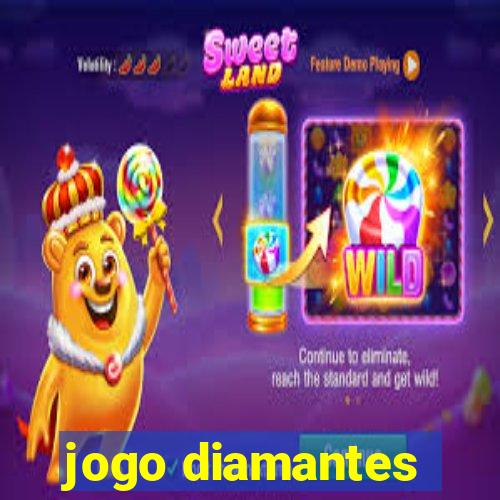 jogo diamantes