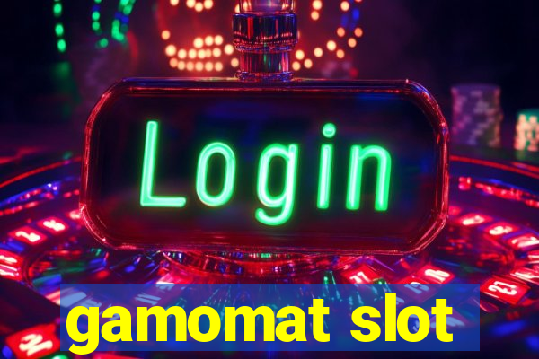 gamomat slot