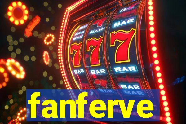 fanferve