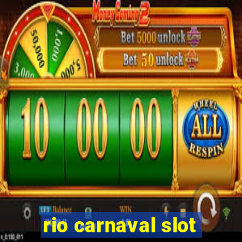 rio carnaval slot