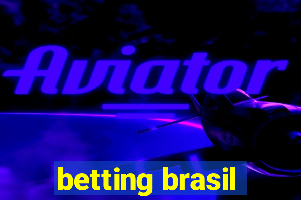 betting brasil