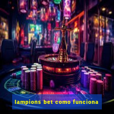 lampions bet como funciona