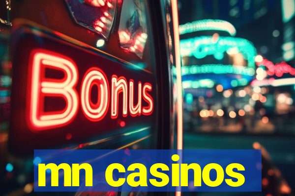 mn casinos