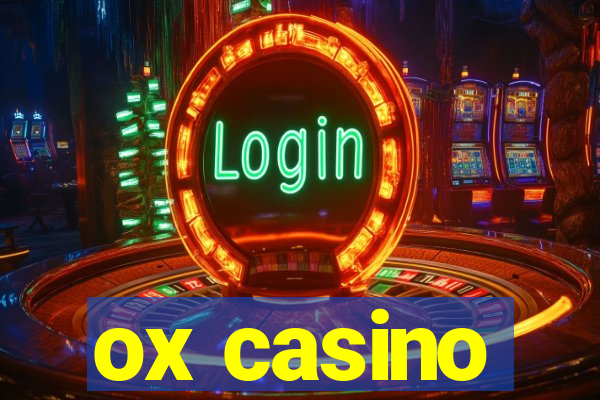 ox casino