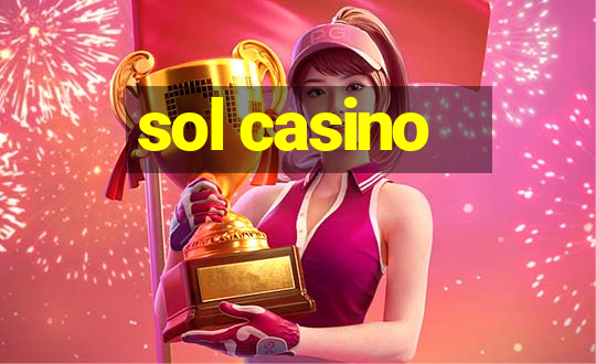 sol casino