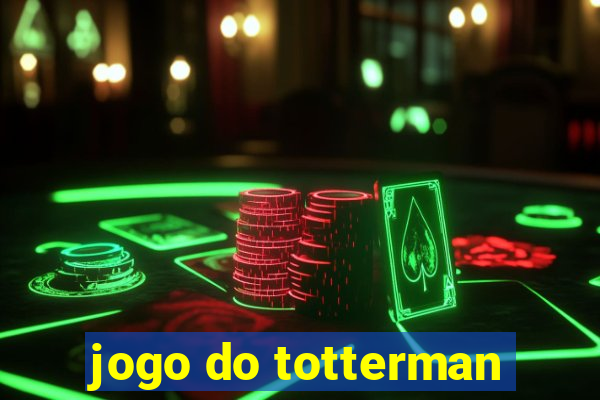 jogo do totterman