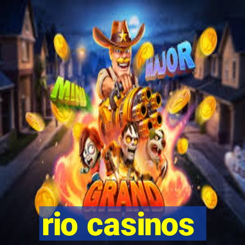 rio casinos