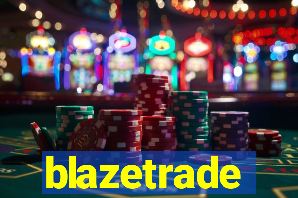 blazetrade