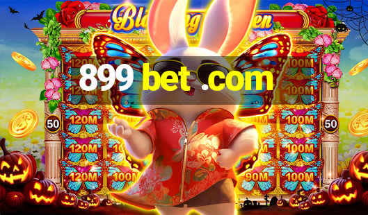 899 bet .com