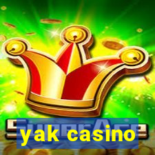 yak casino