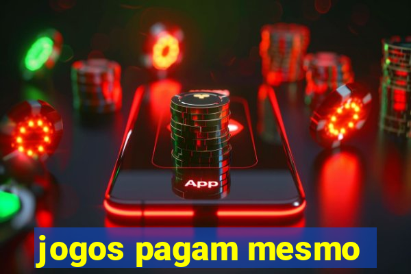 jogos pagam mesmo