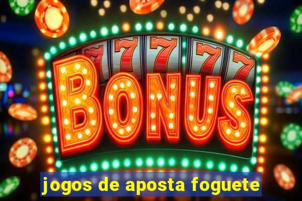 jogos de aposta foguete