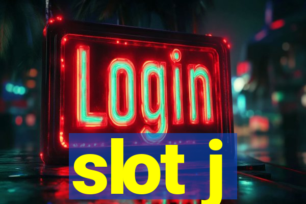 slot j