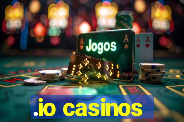 .io casinos