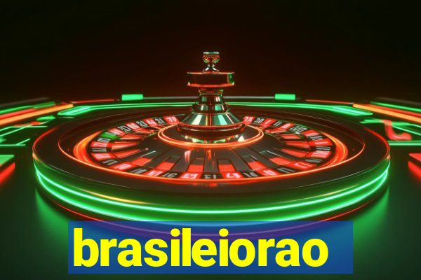 brasileiorao