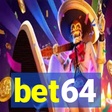 bet64