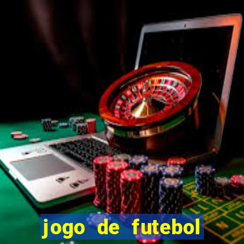 jogo de futebol que joga online