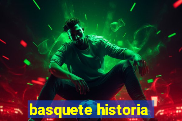 basquete historia