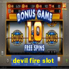 devil fire slot